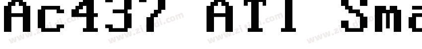 Ac437 ATI SmallW 6x8字体转换